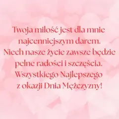 Romantyczne życzenia na Dzień Mężczyzny, które wzruszą Twojego ukochanego