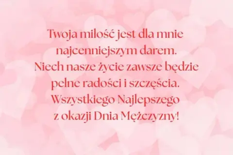 Romantyczne życzenia na Dzień Mężczyzny, które wzruszą Twojego ukochanego